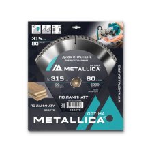 Диск пильный твердосплавный по ламинату  METALLICA Optima 315x30 мм, 80 зубов, Т=3,0 мм