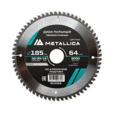 Диск пильный твердосплавный по алюминию/пластику METALLICA Optima 185x30/20/16 мм, 64 зуба, Т=2,4 мм