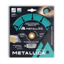 Диск отрезной с твердоcплавным зерном по дереву для УШМ METALLICA Optima 150x22,2 мм Т=2,0 мм, #60